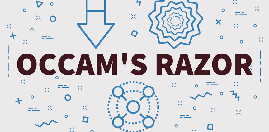 Occam’s Razor vs. the Spreadsheet