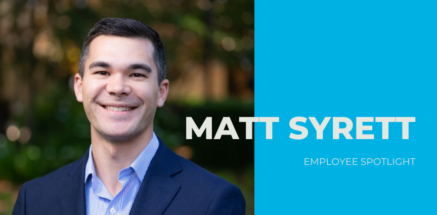 Employee Spotlight: Matt Syrett