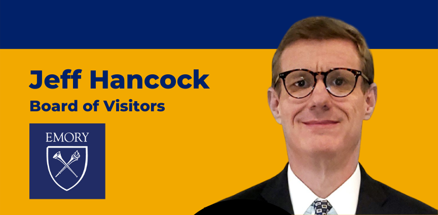 Jeff Hancock Appointed to Emory University’s Board of Visitors