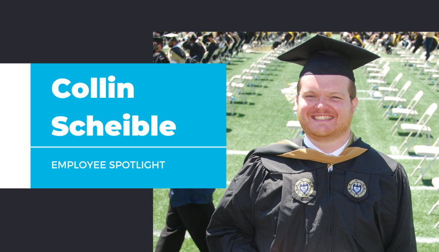 Employee Spotlight: Collin Scheible