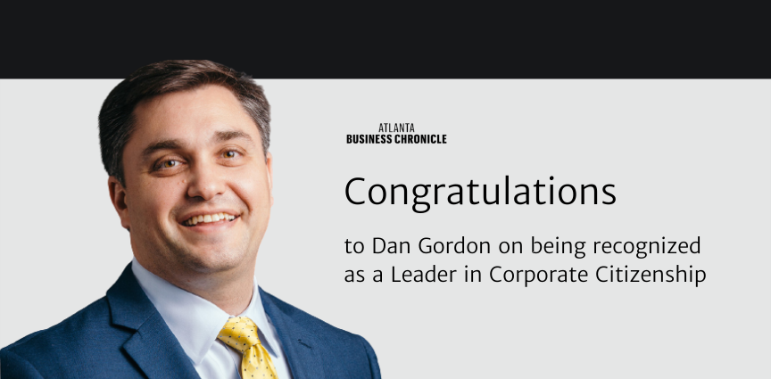 Dan Gordon Honored as One of Atlanta Business Chronicle’s Leaders in Corporate Citizenship for 2022