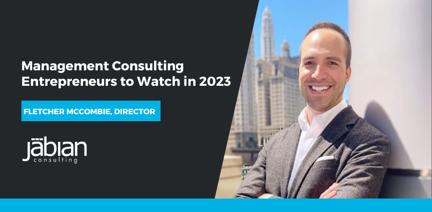Fletcher McCombie Recognized As A Management Consulting Entrepreneur to Watch in 2023