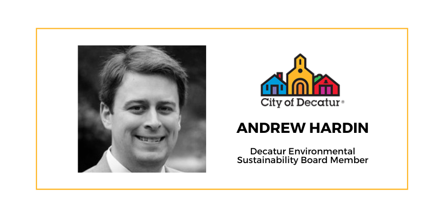 Andrew Hardin Joins the Decatur Environmental Sustainability Board