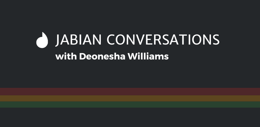 Jabian Conversations with Deonesha Williams