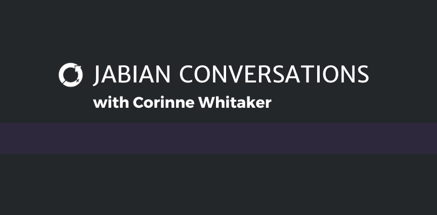 Jabian Conversations with Corinne Whitaker